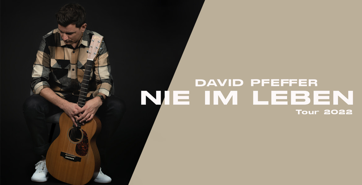 Tickets David Pfeffer, Nie im Leben in Düsseldorf